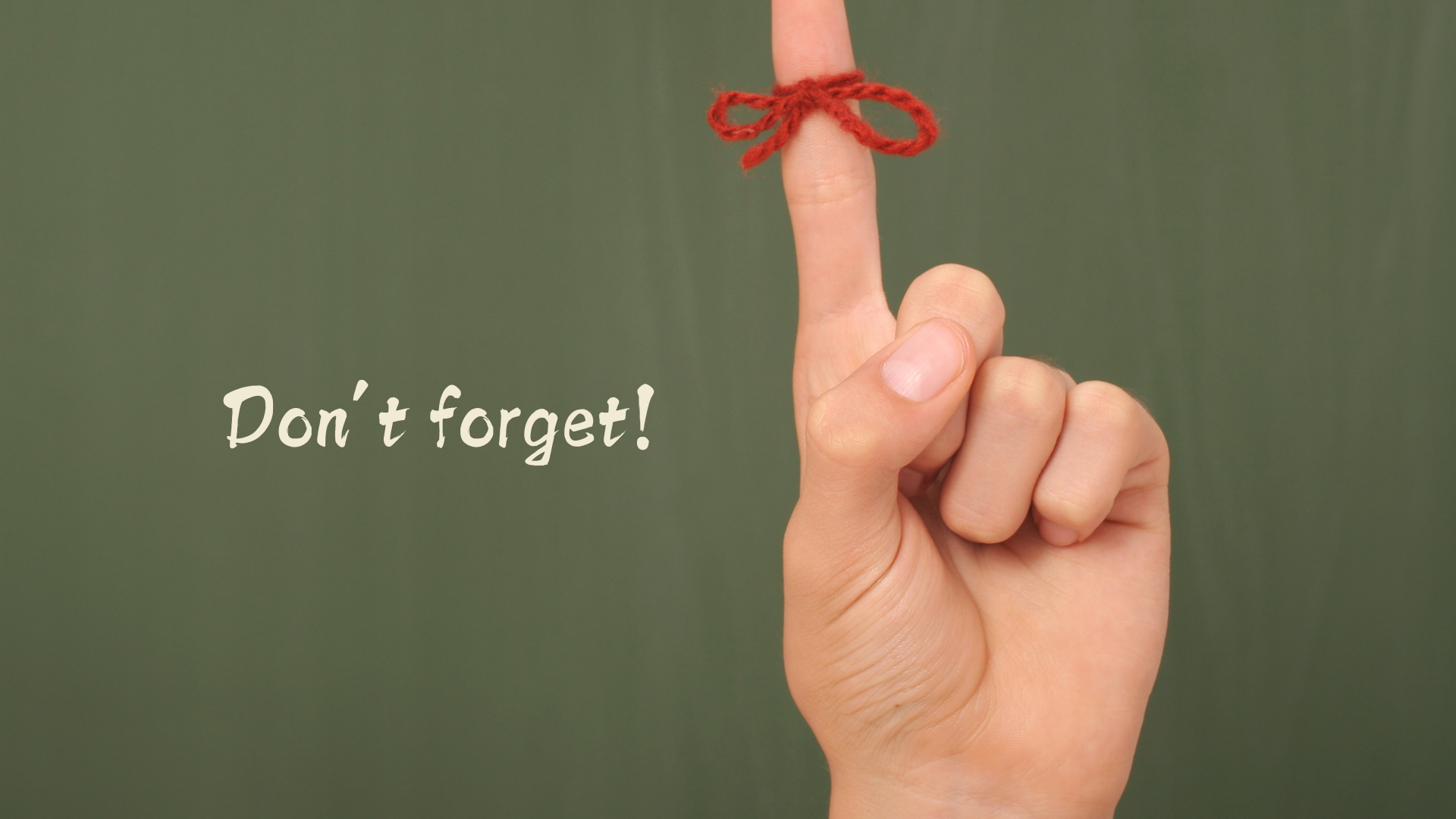 A string tied to a finger to not forget something.